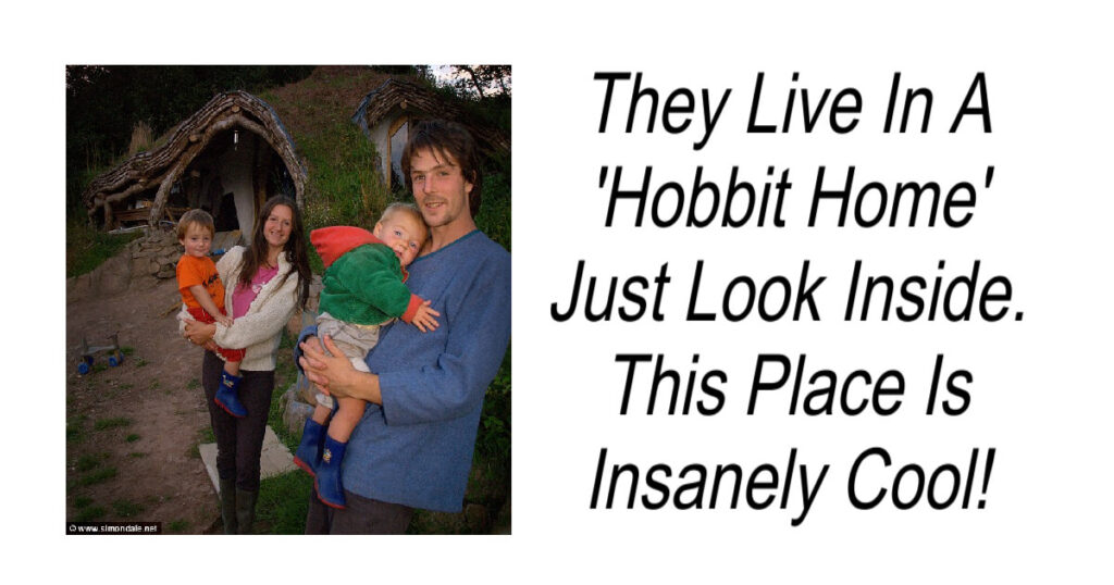 They Live In A Hobbit Home