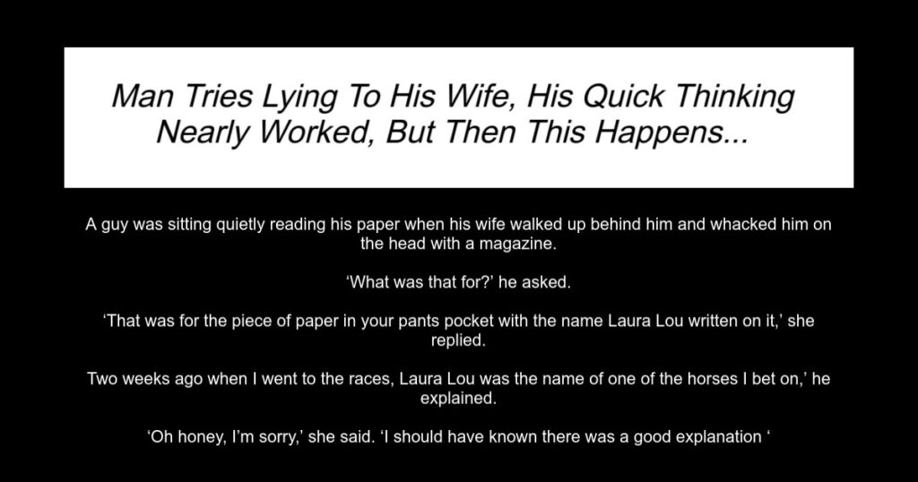 Man Tries Lying To His Wife