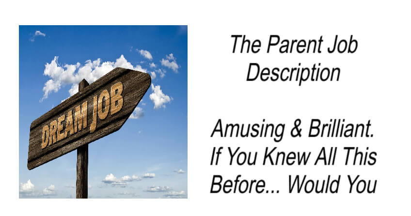 The Parent Job Description