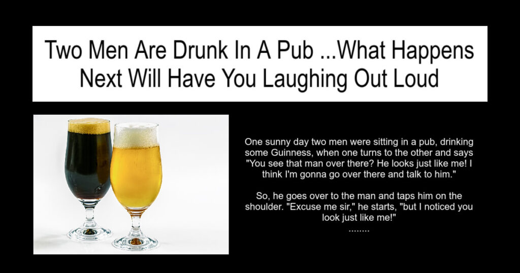 Two Men Are Drunk In A Pub