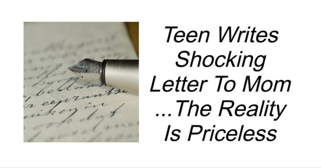 Teen Writes Shocking Letter To Mom