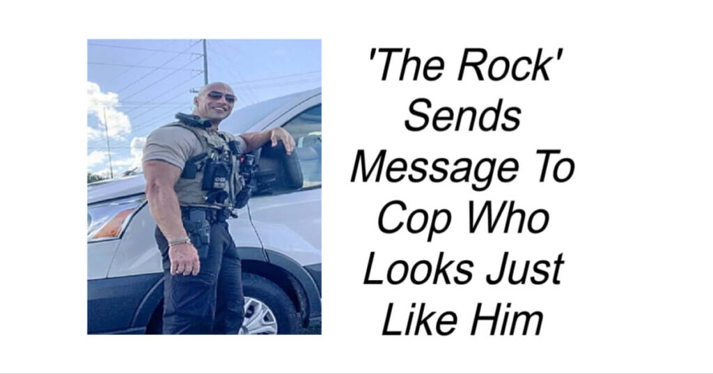 'The Rock' Sends Message To Cop