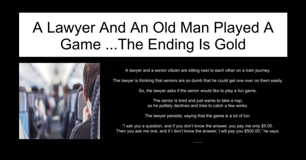 A Lawyer And An Old Man Played A Game