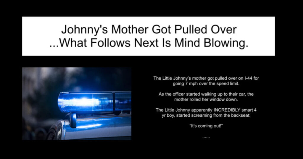 Johnny's Mother Got Pulled Over