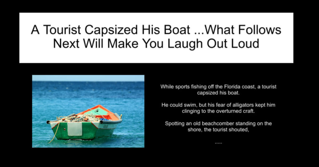 A Tourist Capsized His Boat