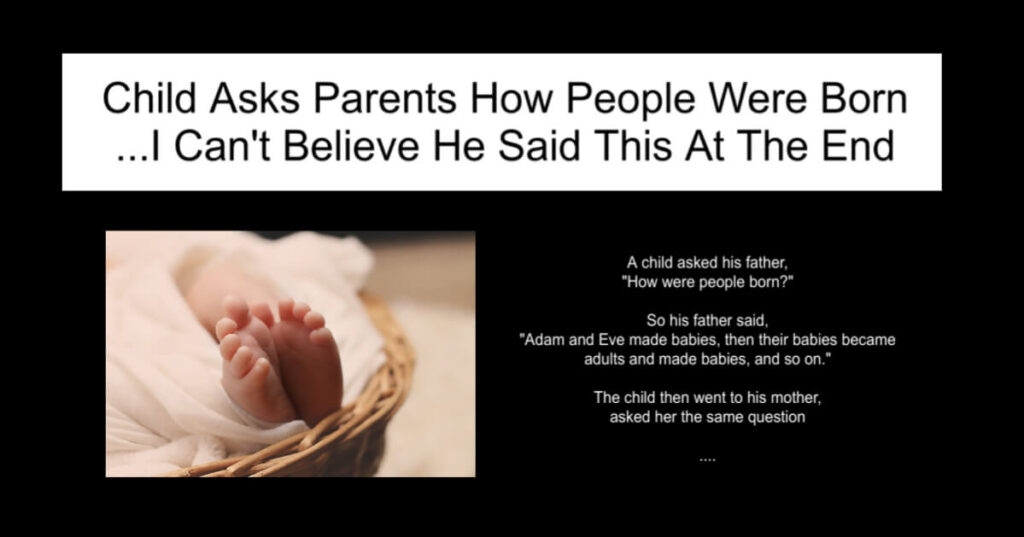 Child Asks Parents How People Were Born