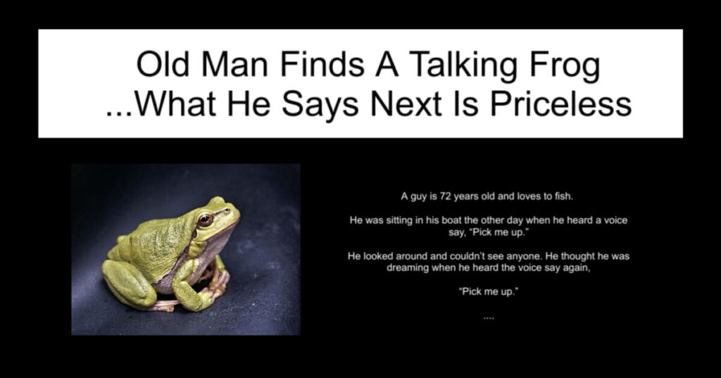 Old Man Finds A Talking Frog