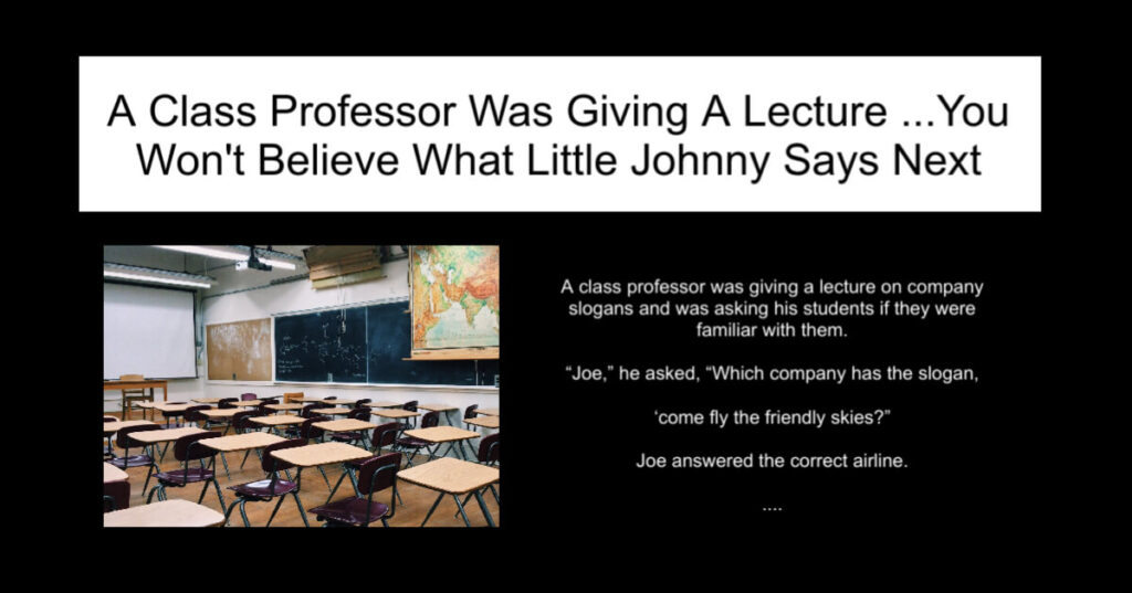 A Class Professor Was Giving A Lecture