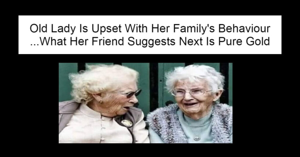 Old Lady Is Upset With Her Family's Behaviour