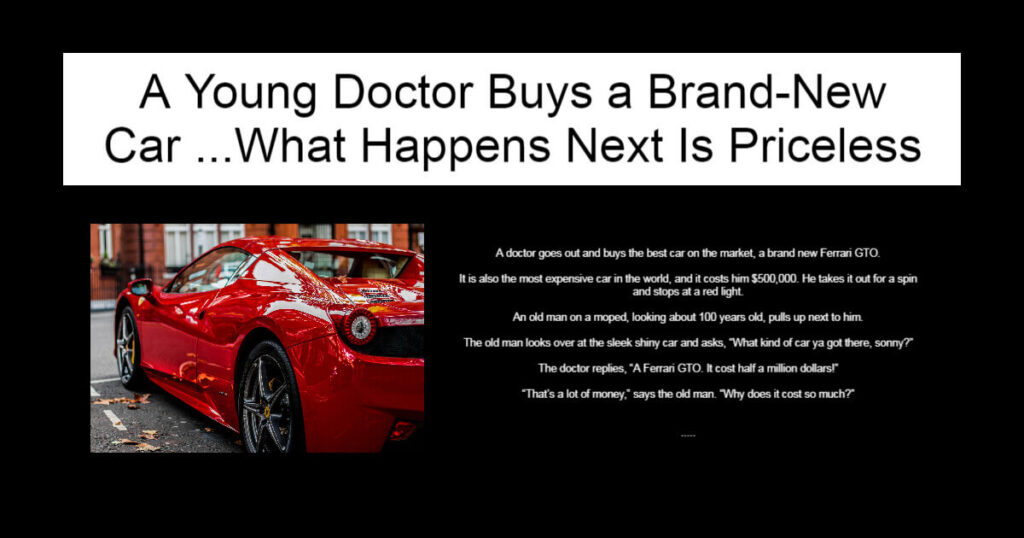 A Young Doctor Buys a Brand-New Car