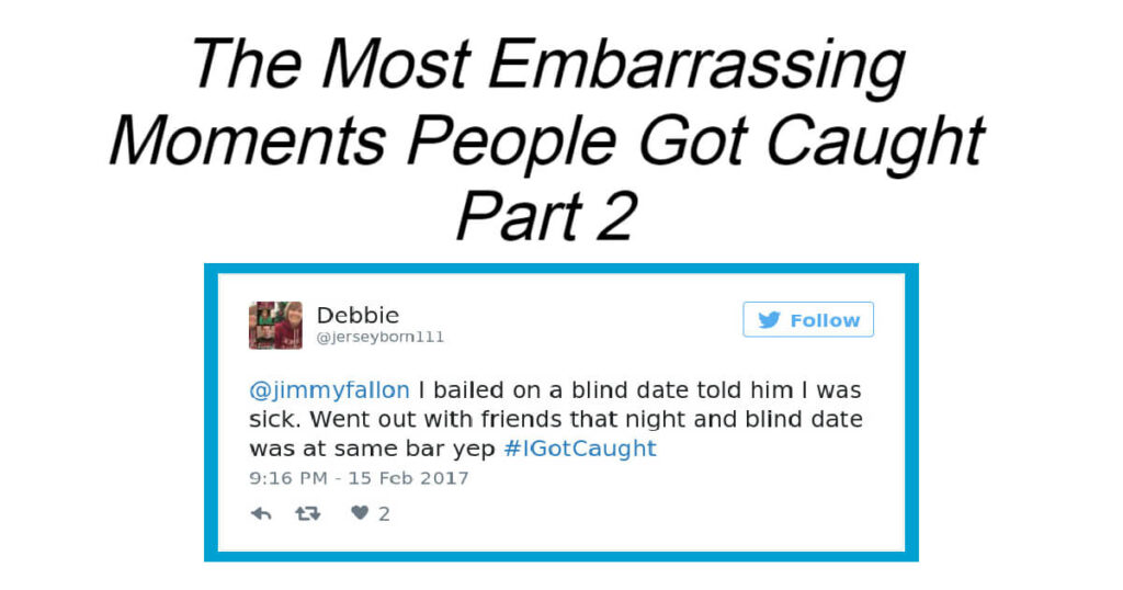 The Most Embarrassing Moments People Got Caught Part 2