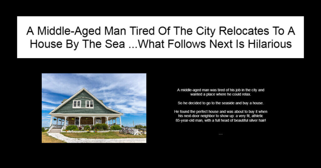 A Middle-Aged Man Tired Of The City Relocates