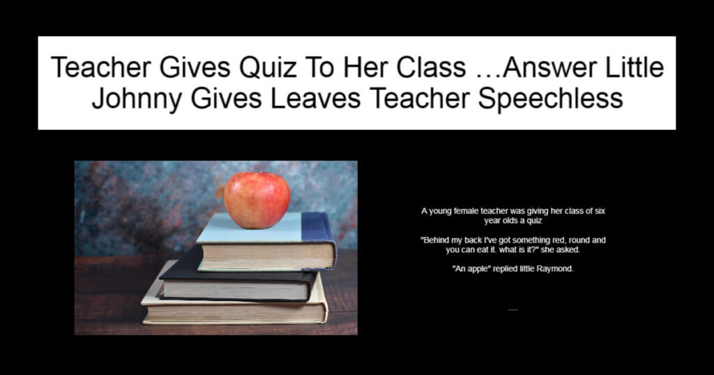 Teacher Gives Quiz To Her Class