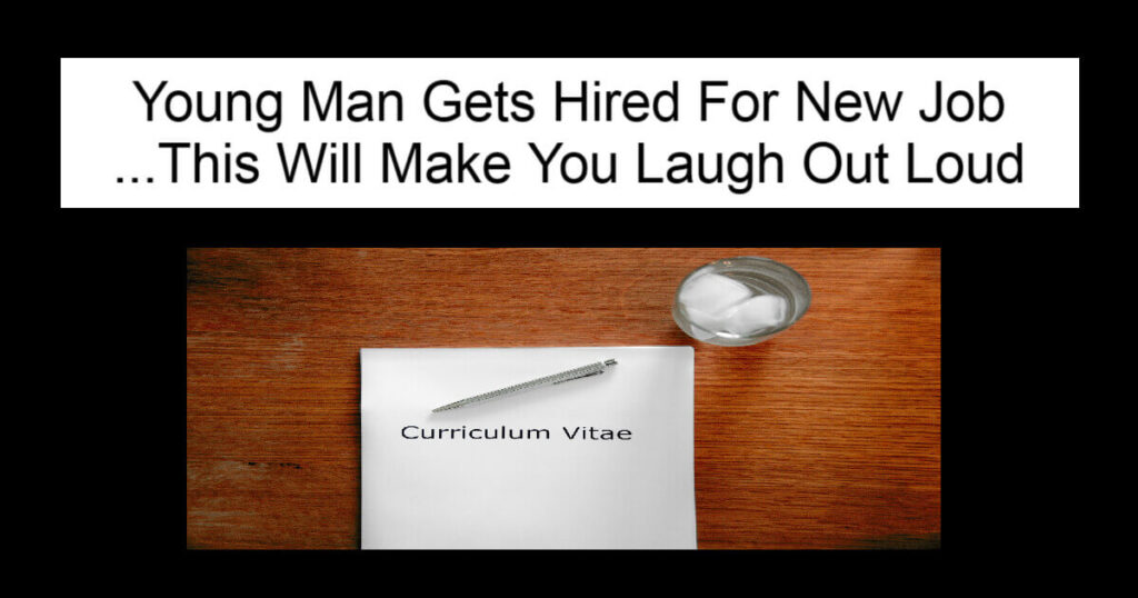 Young Man Gets Hired For New Job