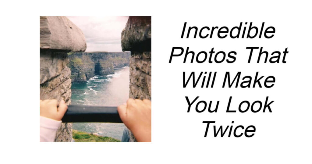 incredible-photos-that-will-make-you-look-twice