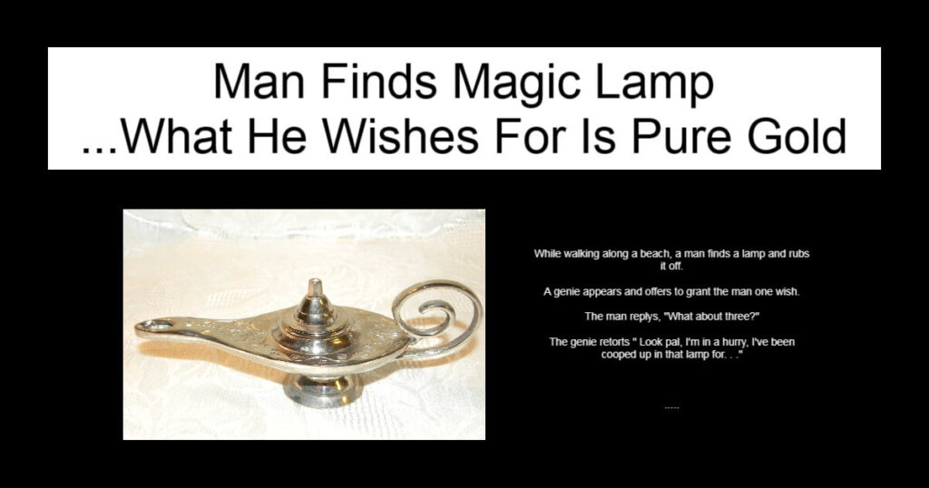 Man Finds Magic Lamp