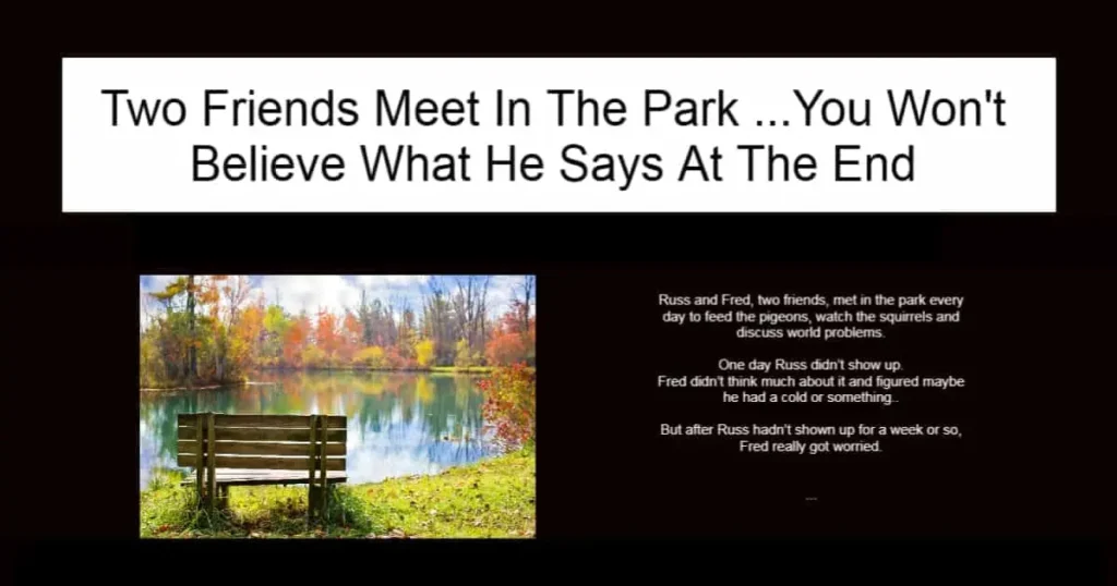 Two Friends Meet In The Park