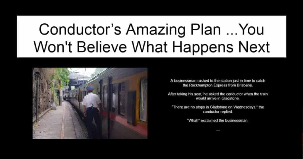 Conductor’s Amazing Plan