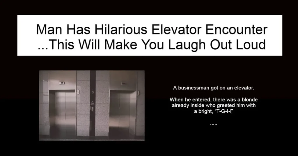 Man Has Hilarious Elevator Encounter