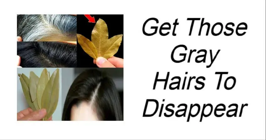 Get Those Gray Hairs To Disappear