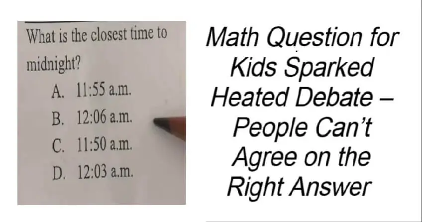 Math Question for Kids Sparked Heated Debate