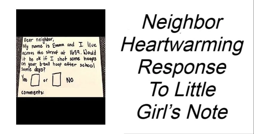 Neighbor Heartwarming Response To Little Girl’s Note