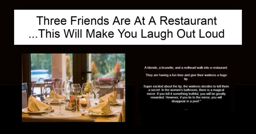 Three Friends Are At A Restaurant