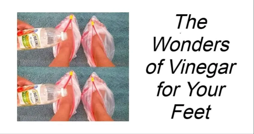 The Wonders of Vinegar for Your Feet