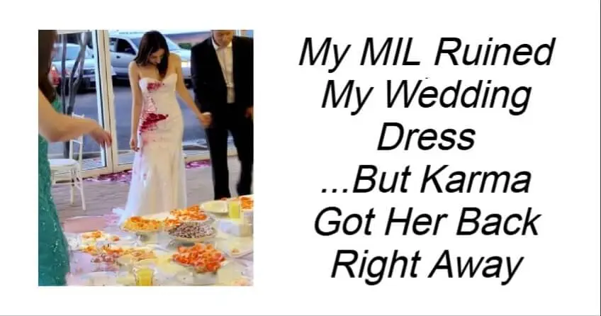 MIL Ruined My Wedding Dress