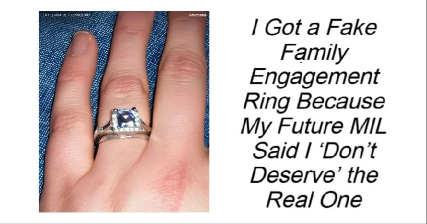 I Got a Fake Family Engagement Ring 