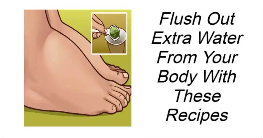 Flush Out Extra Water From Your Body 