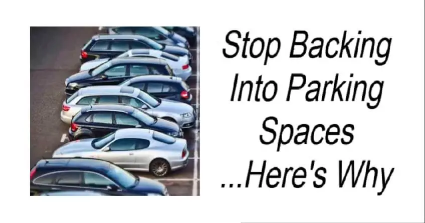 Stop Backing Into Parking Spaces