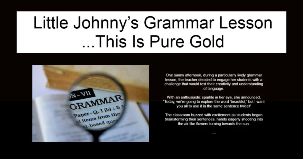 Little Johnny’s Grammar Lesson