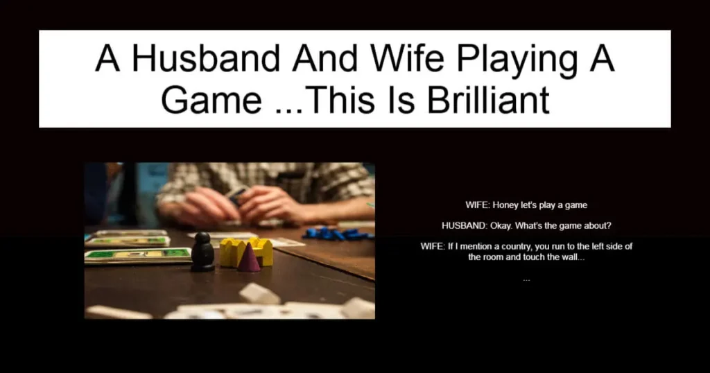 A Husband And Wife Playing A Game