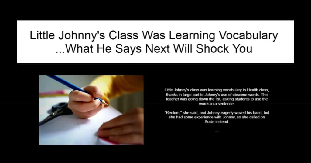 Little Johnny's Class Was Learning Vocabulary