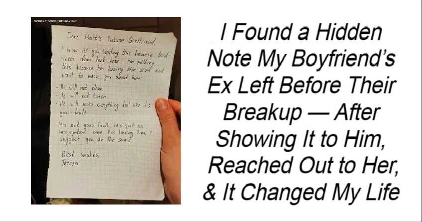 I Found a Hidden Note My Boyfriend’s Ex Left