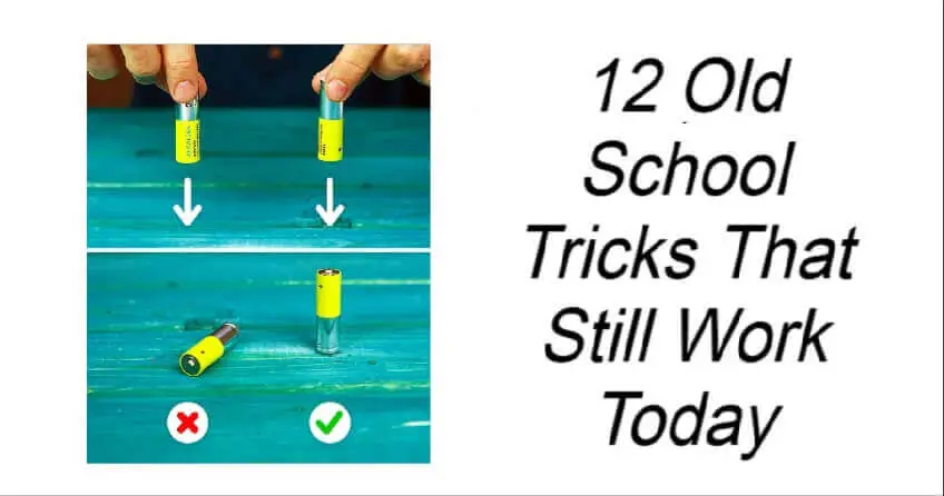 12 Old School Tricks That Still Work Today