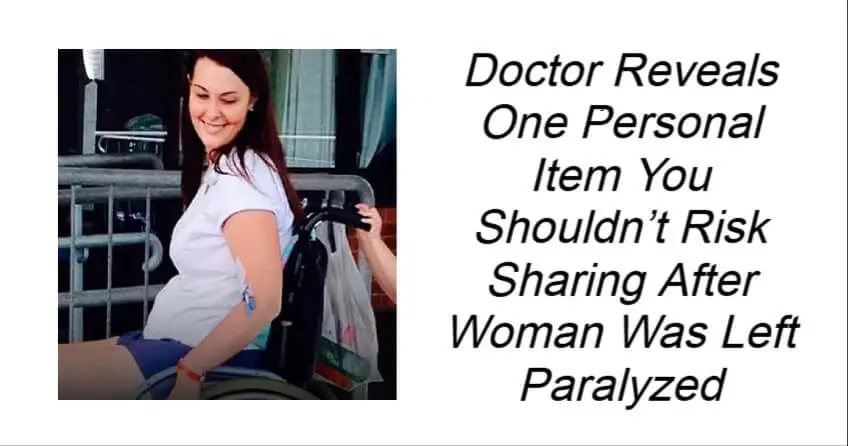 Doctor Reveals One Personal Item You Shouldn’t Risk Sharing