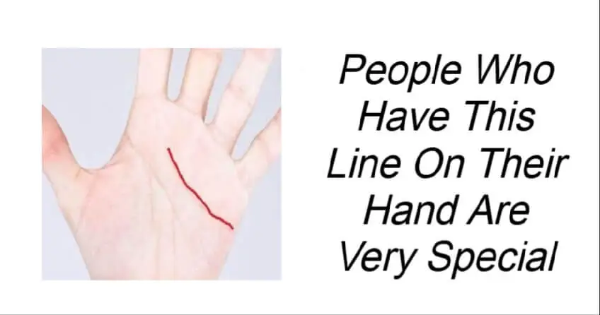 People Who Have This Line On Their Hand Are Very Special